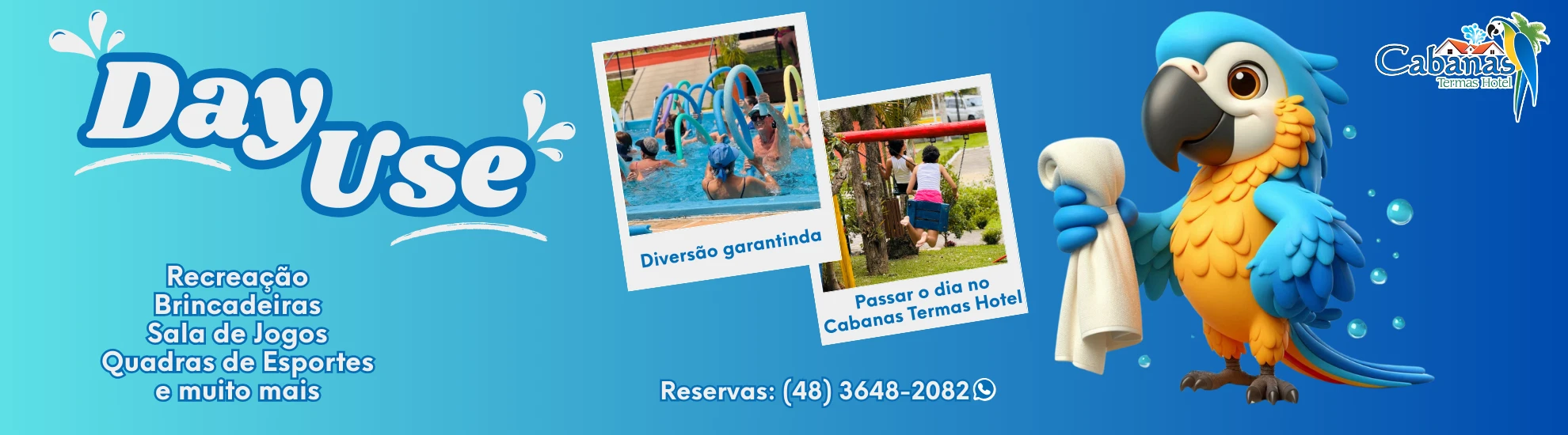 Cabanas Termas Hotel day use banner